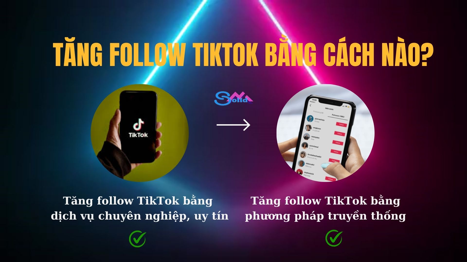 Tăng follow TikTok bằng cách nào?